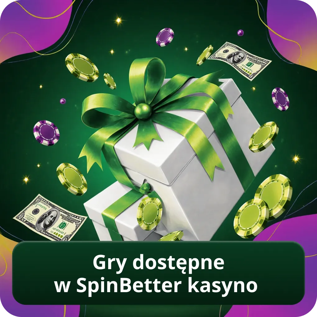 Gry dostępne w SpinBetter kasyno